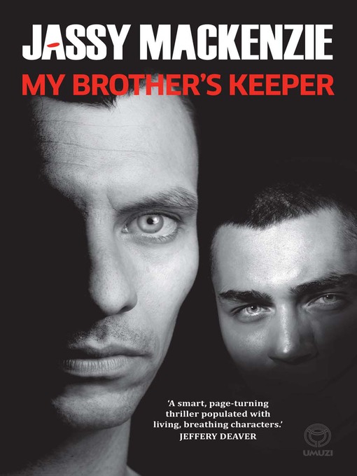 Title details for My Brother's Keeper by Jassy Mackenzie - Available
